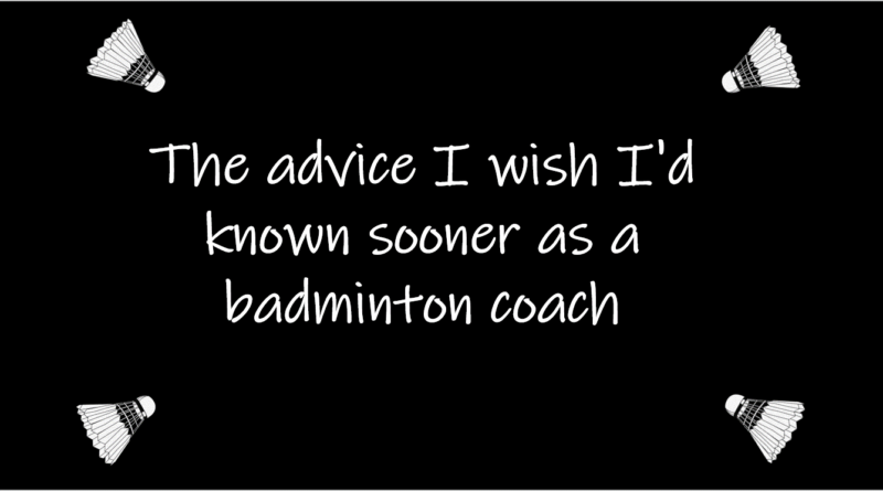 Badminton Coaching Tips